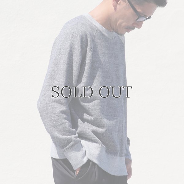 画像8: 19/7吊編裏毛 ラグランスウェット【MADE IN TOKYO】『東京製』【送料無料】/ Upscape Audience 