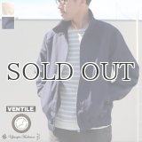 VENTILE GEAR®（ベンタイルギア）チノクロス セットイン G9 ブルゾン【MADE IN JAPAN】『日本製』 / Upscape Audience