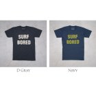 More photos1: 【RE PRICE / 価格改定】"BORED" 半袖Tシャツ / SURF/BRAND