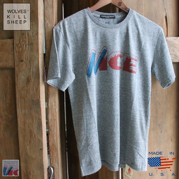 画像1: 【RE PRICE / 価格改定】"NICE" Print Tシャツ【MADE IN U.S.A】『米国製』 / WOLVES KILL SHEEP