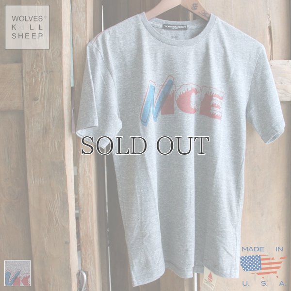 画像1: 【RE PRICE / 価格改定】"NICE" Print Tシャツ【MADE IN U.S.A】『米国製』 / WOLVES KILL SHEEP