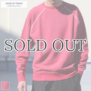 画像: 30/10吊編裏毛 ラグランスウェット【MADE IN TOKYO】『東京製』/ Upscape Audience 