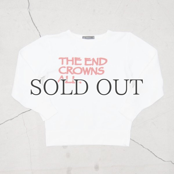 画像13: 【RE PRICE/価格改定】オールドプリント"The End Crowns All."ヴィンテージガゼットクルーネックスウェット / Audience (13)