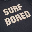 画像5: 【RE PRICE / 価格改定】"BORED" 半袖Tシャツ / SURF/BRAND (5)